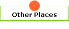 Other Places